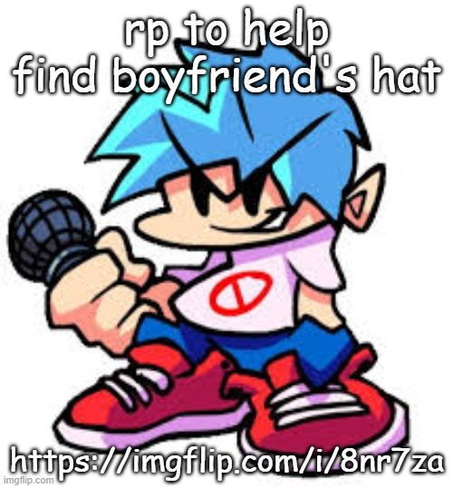 I'm not joking he lost his hat in this rp | rp to help find boyfriend's hat; https://imgflip.com/i/8nr7za | image tagged in where did his hat go | made w/ Imgflip meme maker