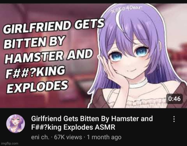 What is yt shorts upto, I swear i even never searched for the word ASMR | image tagged in funny memes | made w/ Imgflip meme maker