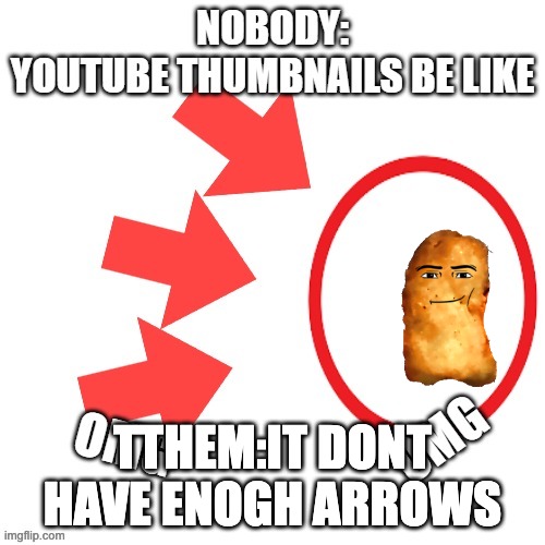 youtube thumbnails | TTHEM:IT DONT HAVE ENOGH ARROWS | image tagged in youtube thumbnails | made w/ Imgflip meme maker