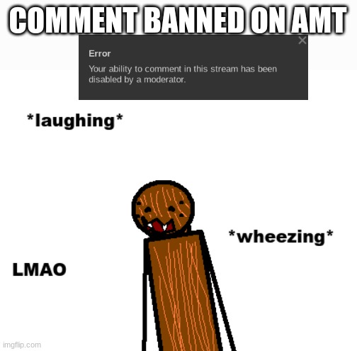 L so big a made a new temp | COMMENT BANNED ON AMT | image tagged in lmao spdr | made w/ Imgflip meme maker