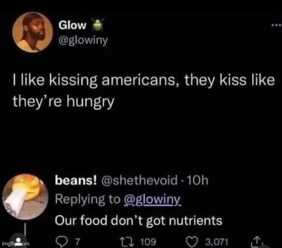 This explains it | image tagged in food,nutrition,kiss | made w/ Imgflip meme maker