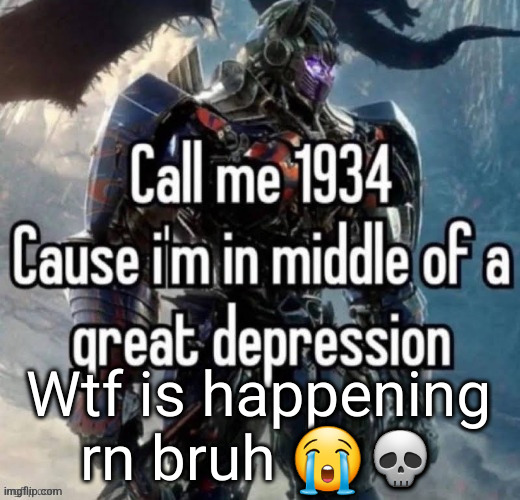 who tf has cp???? ☠️☠️☠️ | Wtf is happening rn bruh 😭💀 | image tagged in call me 1934 | made w/ Imgflip meme maker