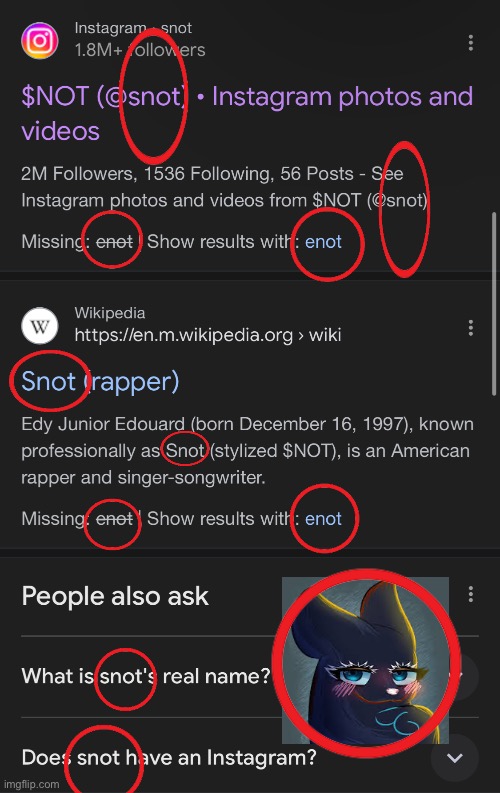 snot | made w/ Imgflip meme maker