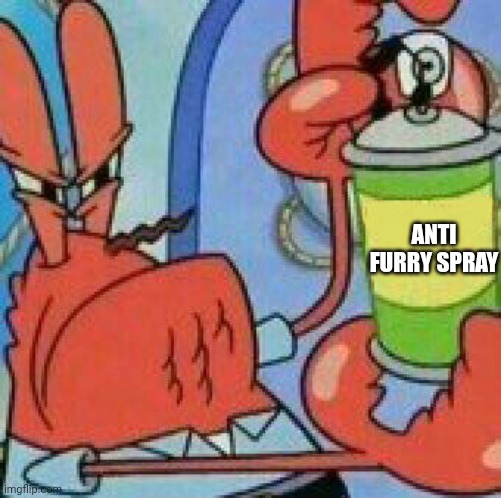 For sale in doormart | ANTI FURRY SPRAY | image tagged in mr krabs spray template | made w/ Imgflip meme maker