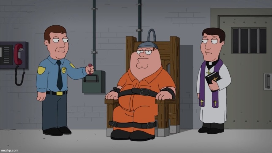 Peter Griffin Electric Chair | image tagged in peter griffin electric chair | made w/ Imgflip meme maker