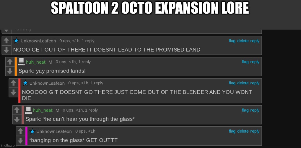 SPALTOON 2 OCTO EXPANSION LORE | made w/ Imgflip meme maker