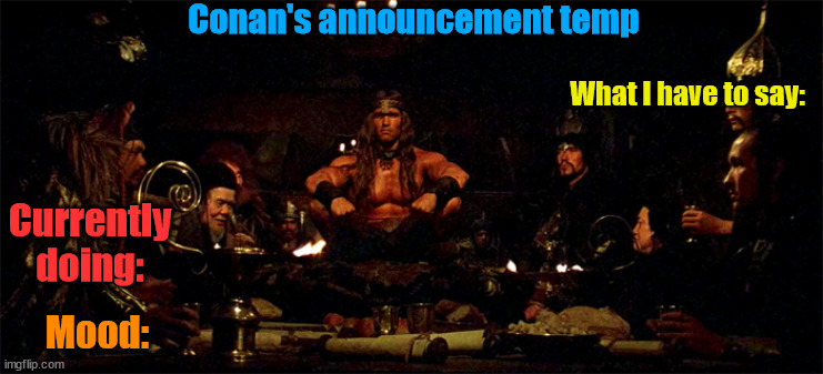 High Quality Conan's Announcement Temp Blank Meme Template