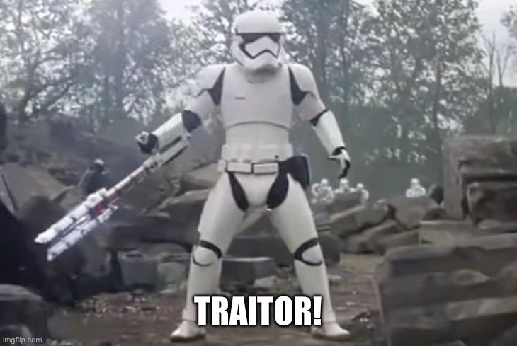 TRAITOR | TRAITOR! | image tagged in traitor | made w/ Imgflip meme maker