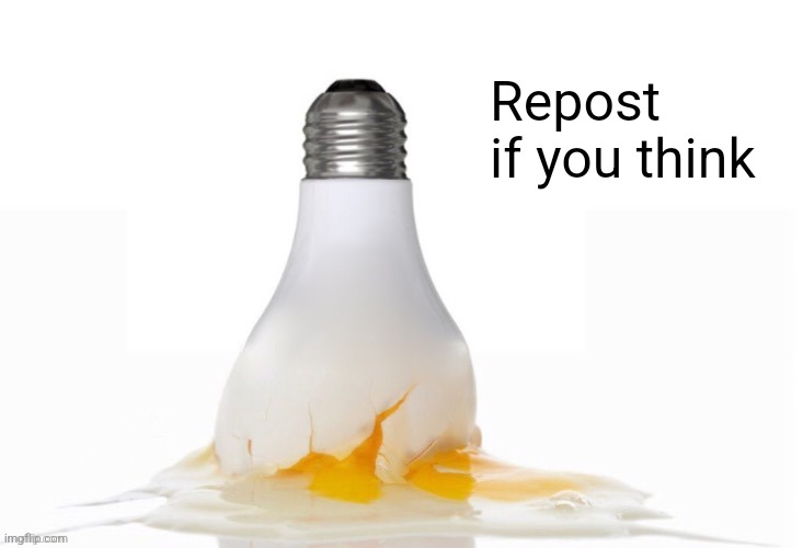 Repost if you think | made w/ Imgflip meme maker
