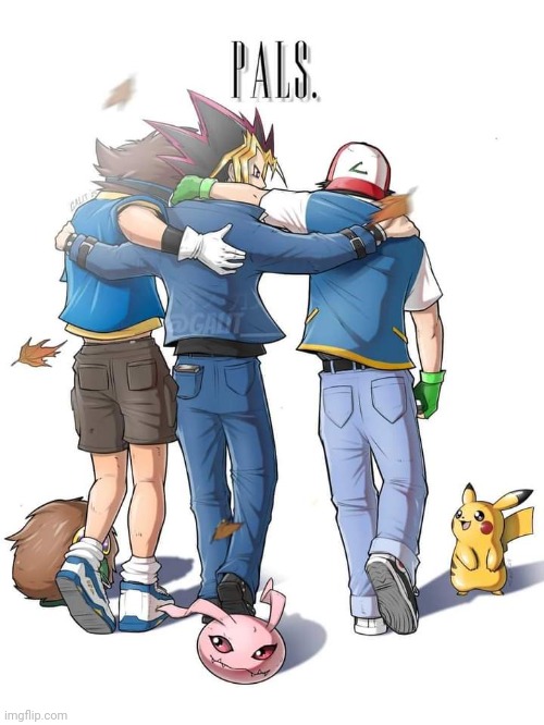 Just remember, you always have friends by your side! (Art by Charilord10) | image tagged in art,wholesome,anti depression,yugioh,pokemon,digimon | made w/ Imgflip meme maker