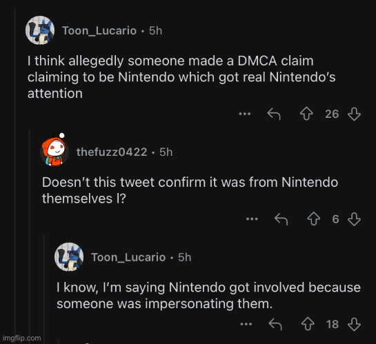 Ngl I wonder if he’s right and Nintendo might not have gotten involved if they weren’t impersonated. | made w/ Imgflip meme maker