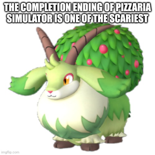 Caprity | THE COMPLETION ENDING OF PIZZARIA SIMULATOR IS ONE OF THE SCARIEST | image tagged in caprity | made w/ Imgflip meme maker