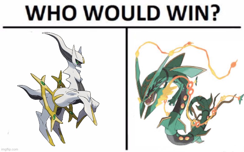 Who Would Win? Meme | image tagged in memes,who would win,pokemon,arceus | made w/ Imgflip meme maker