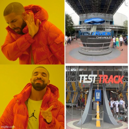OG Test Track is better. | image tagged in memes,drake hotline bling | made w/ Imgflip meme maker