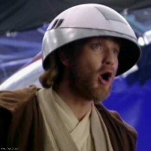 Silly Obi-Wan | image tagged in silly obi-wan | made w/ Imgflip meme maker