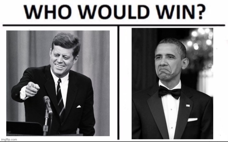 this battle boutta be mind blowing | image tagged in who would win jfk vs obama | made w/ Imgflip meme maker