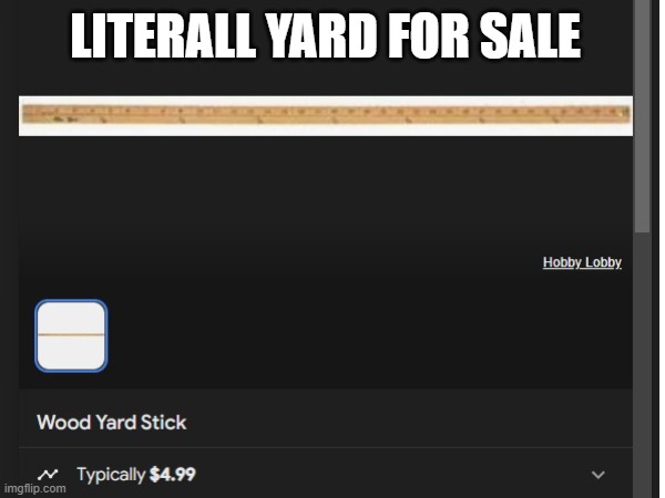 LITERALL YARD FOR SALE | made w/ Imgflip meme maker