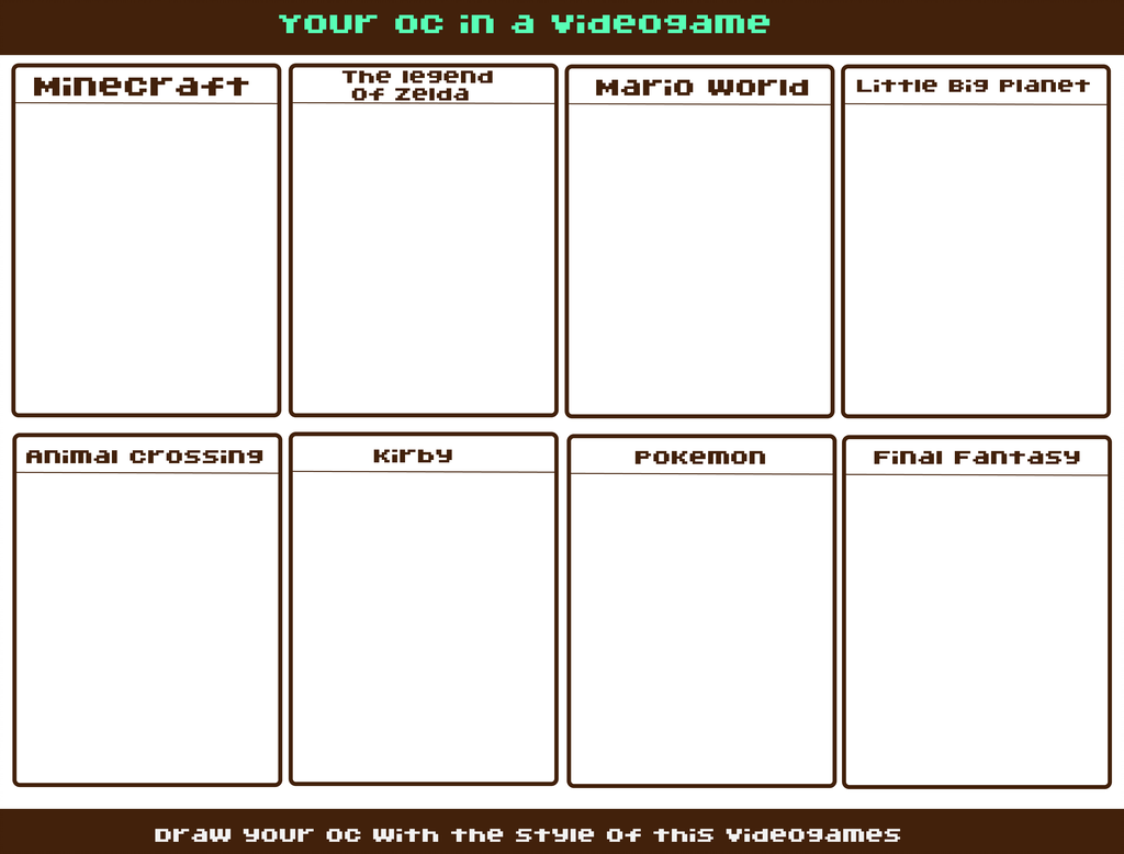 your oc in videogames Blank Meme Template