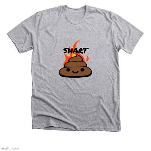 I would wear this | made w/ Imgflip meme maker