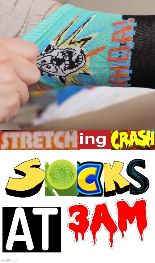 Cash banooca socks | image tagged in expand dong,socks,woah | made w/ Imgflip meme maker