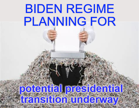 Biden regime planning for potential presidential transition | BIDEN REGIME PLANNING FOR; potential presidential transition underway | image tagged in going to look like,enron 2,everything to make sure,trump fails if he wins | made w/ Imgflip meme maker