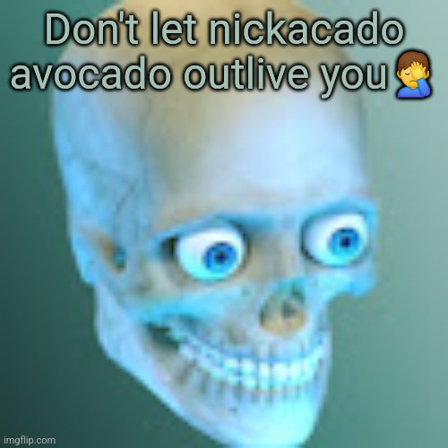 Youtube pfp | Don't let nickacado avocado outlive you🤦‍♂️ | image tagged in youtube pfp | made w/ Imgflip meme maker