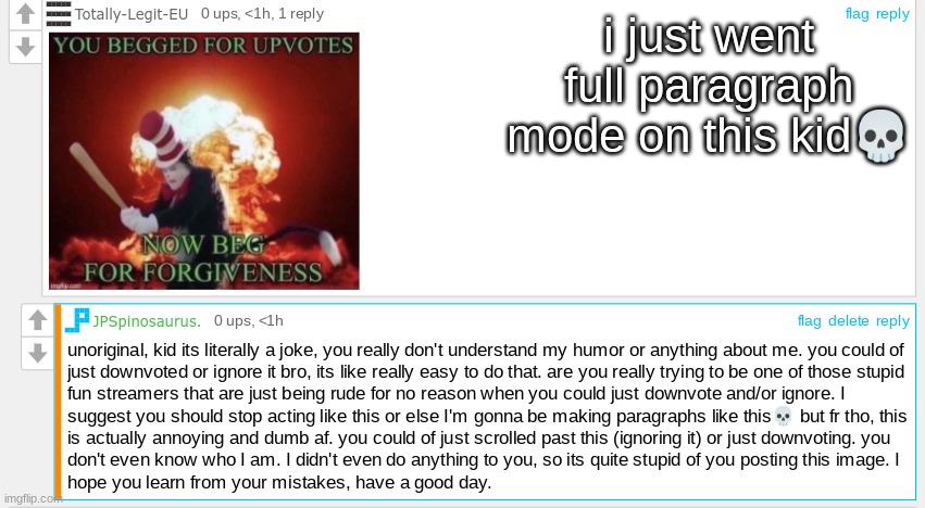 i just went full paragraph mode on this kid💀 | made w/ Imgflip meme maker
