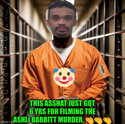 J. Sullivan | THIS ASSHAT JUST GOT 6 YRS FOR FILMING THE ASHLI BABBITT MURDER, 👏👏👏 | image tagged in p diddy diddler inmate prison,funny memes,funny,political meme,politics | made w/ Imgflip meme maker