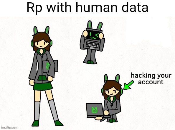 I'm bored :/ | Rp with human data | made w/ Imgflip meme maker