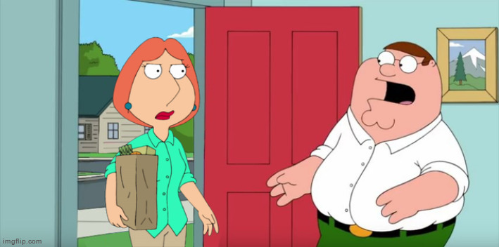Holy crap lois it's lois | made w/ Imgflip meme maker