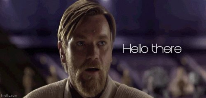 I heard you guys were raiding rizzardofoz count me in | image tagged in obi wan hello there | made w/ Imgflip meme maker