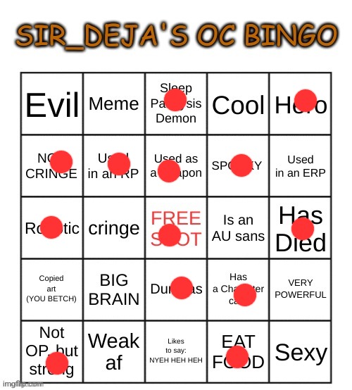 Try to guess ^_^ | image tagged in sir_deja's oc bingo | made w/ Imgflip meme maker