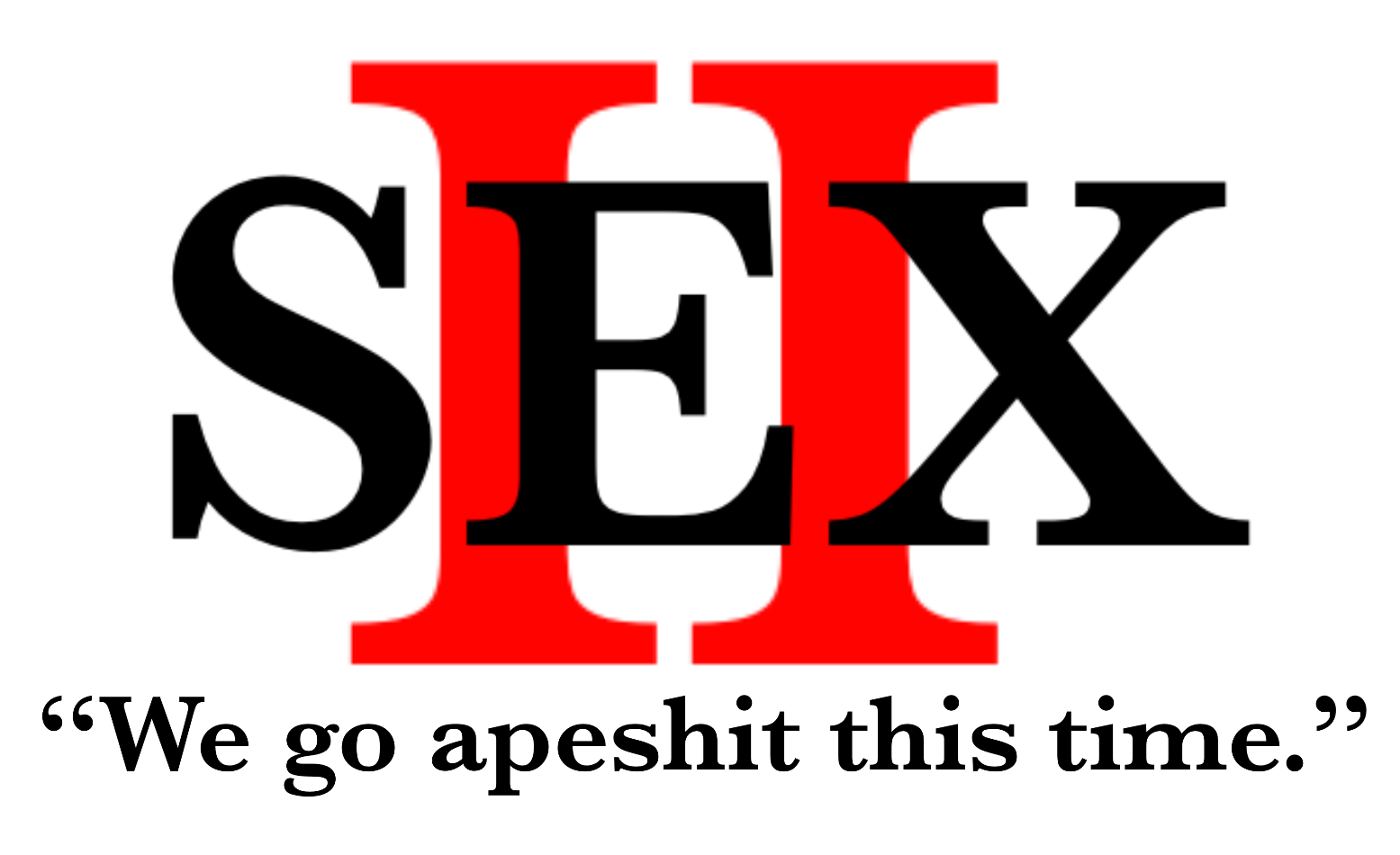 SEX 2 Blank Meme Template