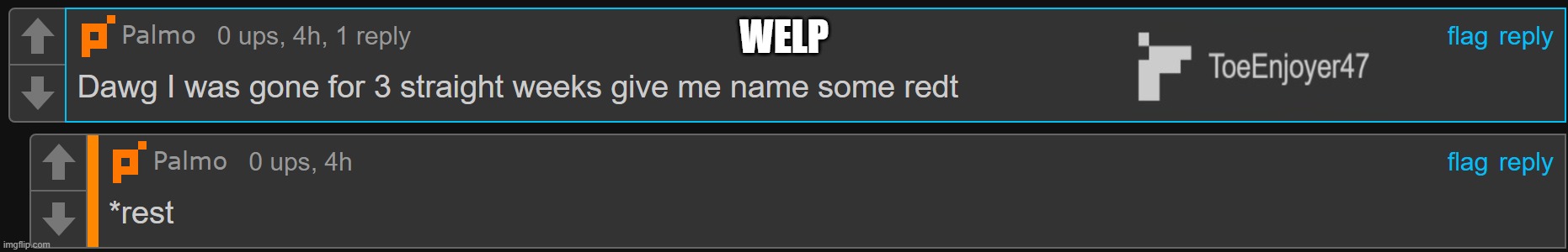 WELP | made w/ Imgflip meme maker