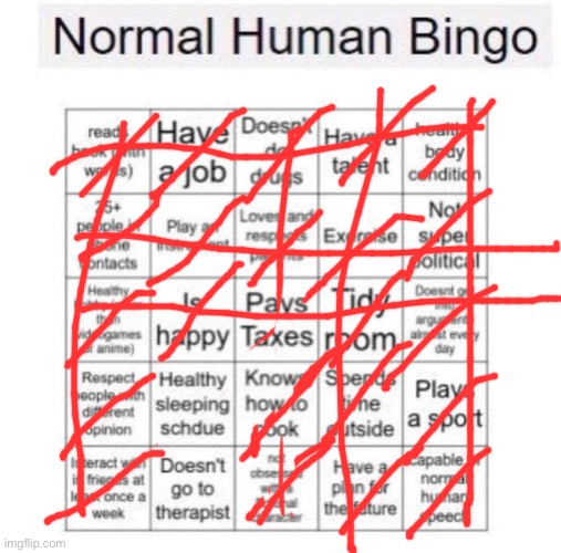 hehe | image tagged in normal human bingo | made w/ Imgflip meme maker