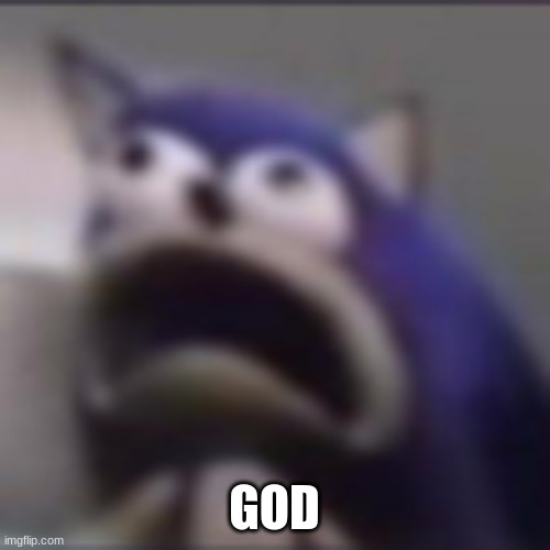 GOD | image tagged in distress | made w/ Imgflip meme maker
