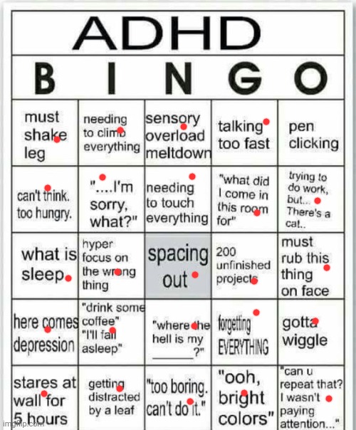 Oh good hell my adhd is bad | image tagged in adhd bingo,aw man | made w/ Imgflip meme maker