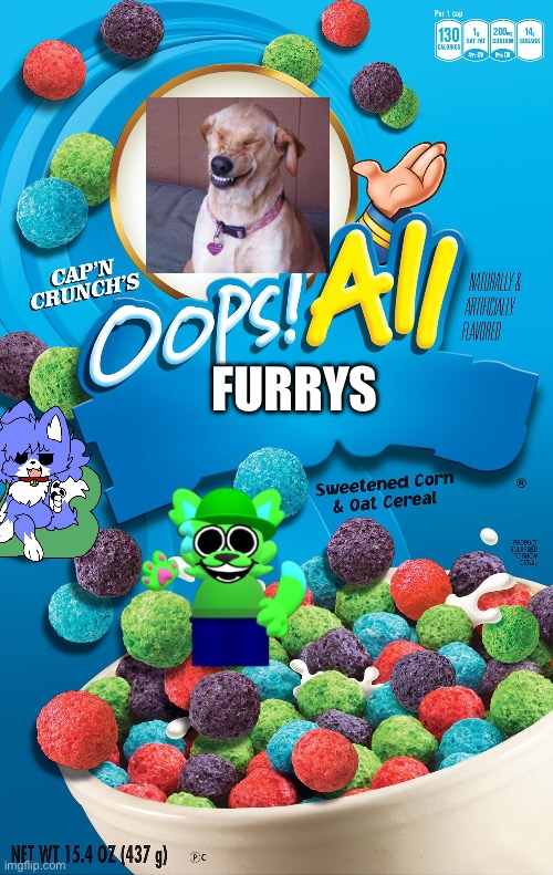 Oops! All Berries | FURRYS | image tagged in oops all berries,funny dog,cloud pointing,bandu furry | made w/ Imgflip meme maker