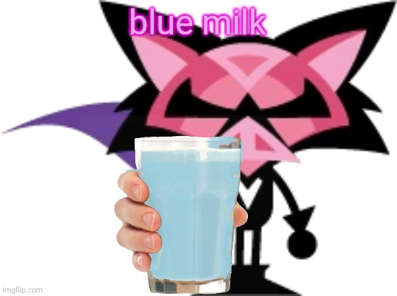 denga | blue milk | image tagged in denga | made w/ Imgflip meme maker