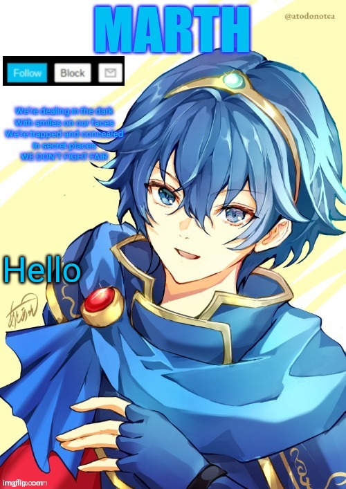 I want N and Marth to rail me until my legs can't move. | Hello | image tagged in i want n and marth to rail me until my legs can't move | made w/ Imgflip meme maker