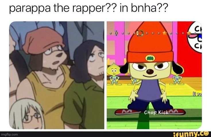 Parappa the rapper?? In bnha | made w/ Imgflip meme maker