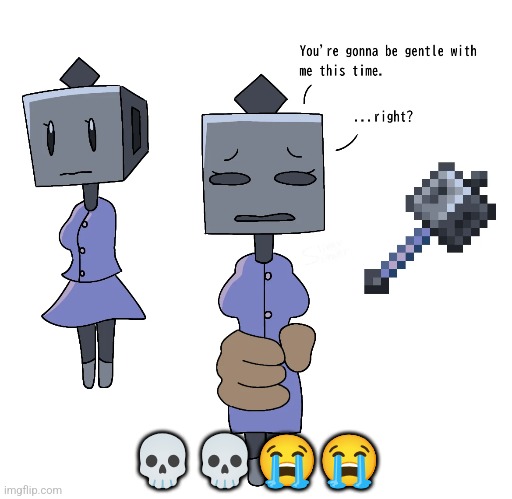 💀💀😭😭 | made w/ Imgflip meme maker