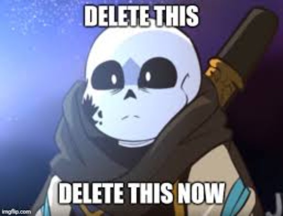 ink delete this | image tagged in ink delete this | made w/ Imgflip meme maker