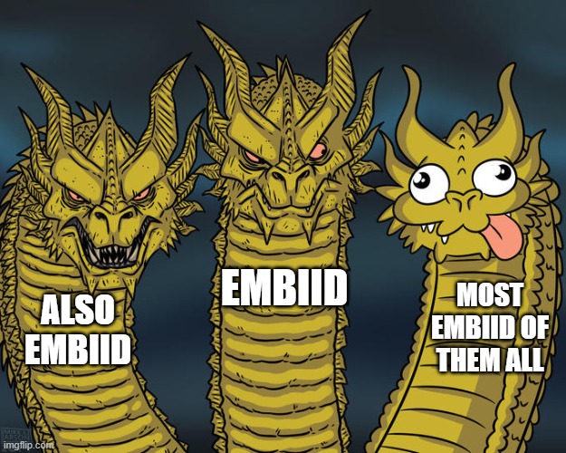Three-headed Dragon | EMBIID; MOST EMBIID OF THEM ALL; ALSO EMBIID | image tagged in three-headed dragon | made w/ Imgflip meme maker
