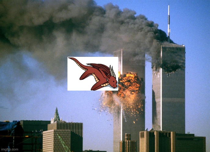 911 9/11 twin towers impact | image tagged in 911 9/11 twin towers impact | made w/ Imgflip meme maker