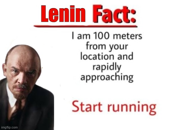 Lenin | image tagged in tax cat fact | made w/ Imgflip meme maker