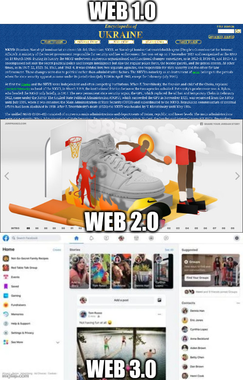 web version | WEB 1.0; WEB 2.0; WEB 3.0 | image tagged in web3 | made w/ Imgflip meme maker