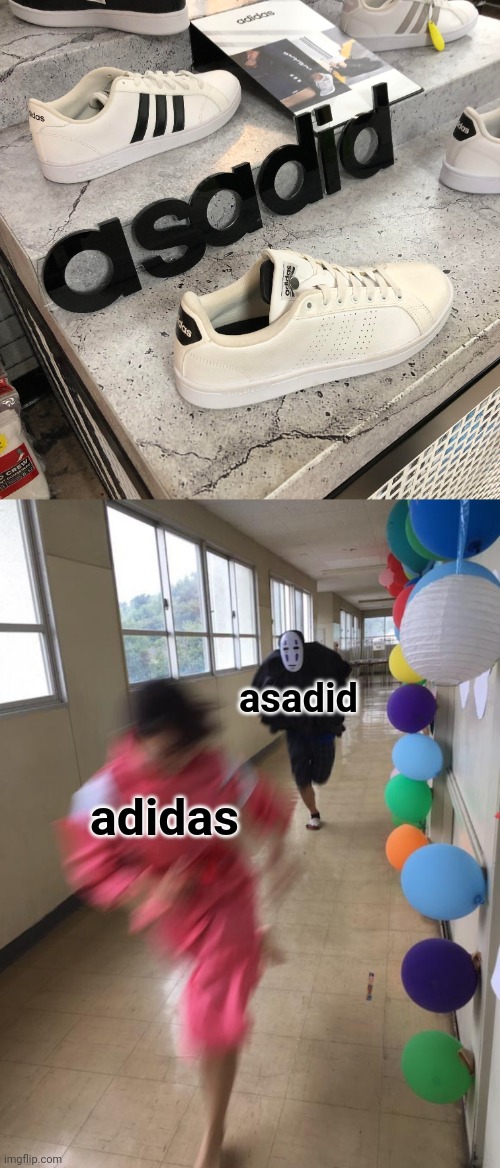asadid | asadid; adidas | image tagged in black chasing red,adidas,spelling error,you had one job,memes,shoes | made w/ Imgflip meme maker
