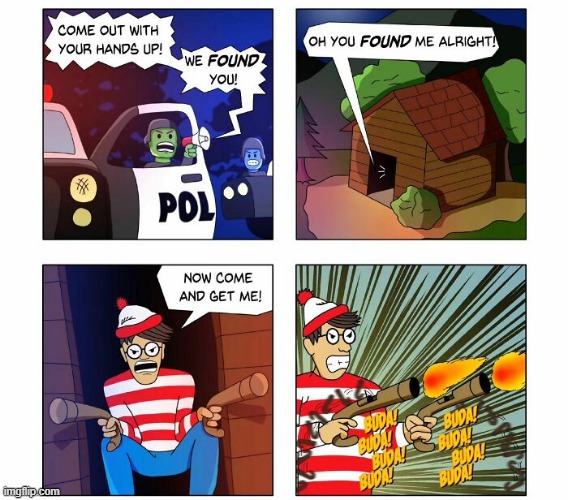 Where's Waldo? | image tagged in comics | made w/ Imgflip meme maker