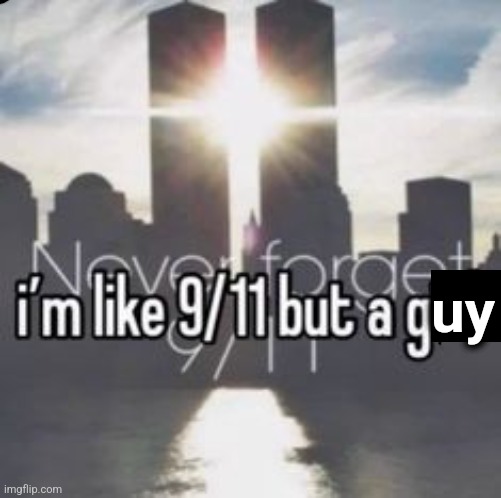 uy | made w/ Imgflip meme maker
